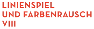 Linienspiel und Farbenrausch VIII